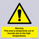 warning-this-area-is-temporarily-out-of-bounds-due-to-the-high-temperatures~